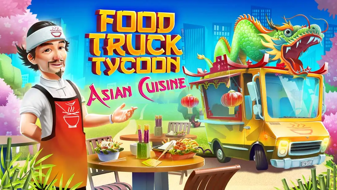 《餐车大亨：亚洲美食 Food Truck Tycoon – Asian Cuisine》Switch版+1.2.0补丁+1DLC_0