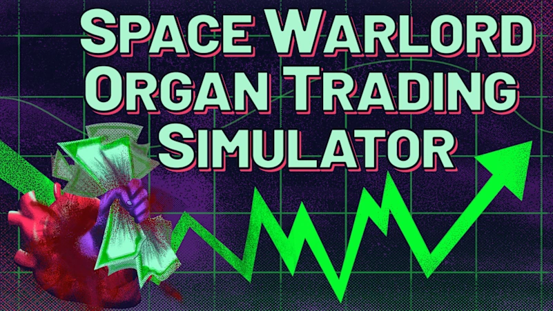 《太空军阀器官交易模拟 Space Warlord Organ Trading Simulato》Switch版+1.0.6.0补丁_0
