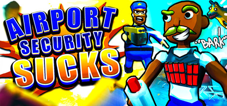 《机场安检真麻烦！/Airport Security Sucks!》PC版含v148联机版_0