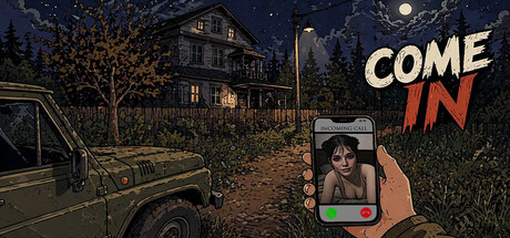 《进来/Come in》PC版含Build.23716651_0