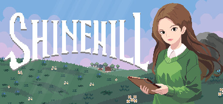 《夏因希尔/Shinehill》PC版含Build.23608751_0