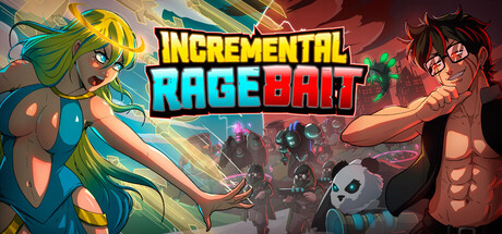 增量激怒诱饵/Incremental Ragebait_0
