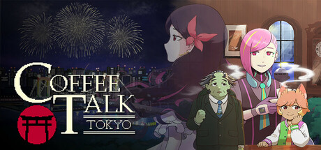 [咖啡心语 东京].Coffee Talk Tokyo 美版中文+v1.0.3b补丁+1DLC_0